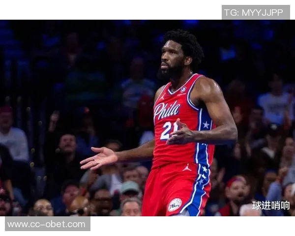 76人迎战奇才恩比德强势复出马克西乌布雷携手埃奇库姆爱德华兹出战
