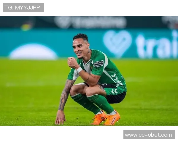 安东尼闪耀全场两射一传助贝蒂斯战胜马洛卡荣膺最佳球员